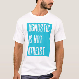 Agnostiskt, inte akist t shirt