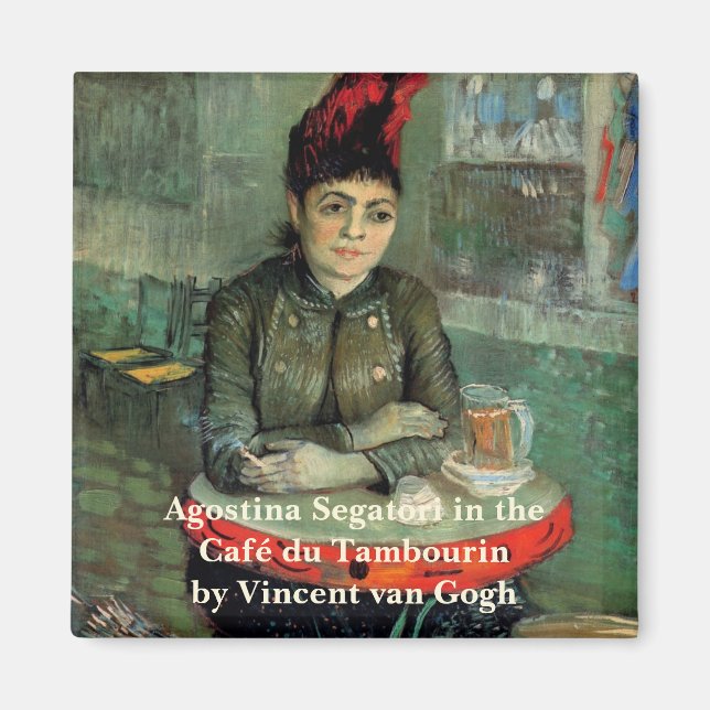 Agostina Segatori, Cafe du Tambourin av Van Gogh Magnet (Framsidan)