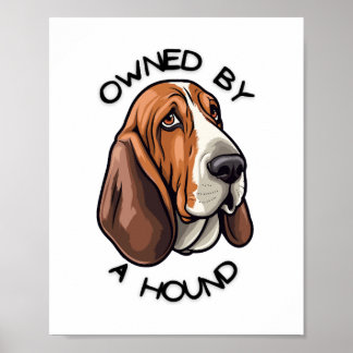 Ägs av någon Basset Hound Poster