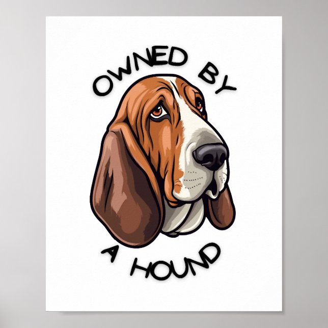 Ägs av någon Basset Hound Poster (Framsidan)