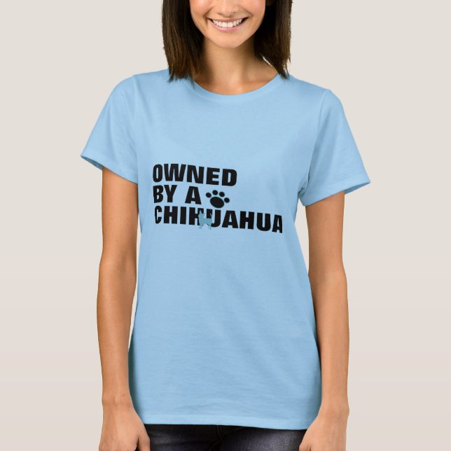 Ägt av en Chihuahua Women's Tee (Framsida)