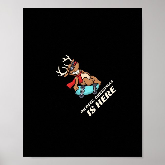 Åh Älg Julen Är Här Skateboard Älg Grafisk Poster (Framsidan)