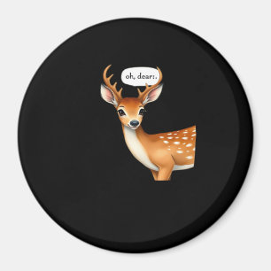 Åh Älg Söt Rolig Älg Citat Vishet Magnet