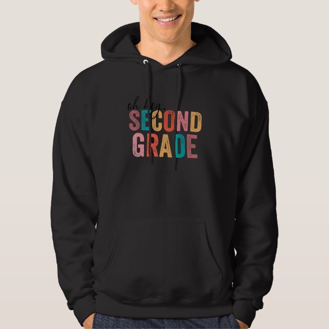 Åh, andra Klass Back to school för lärare och Hoodie (Framsida)
