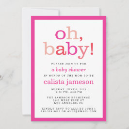 Åh Baby! Modern Rosa Girl Baby Shower-inbjudningar Inbjudningar
