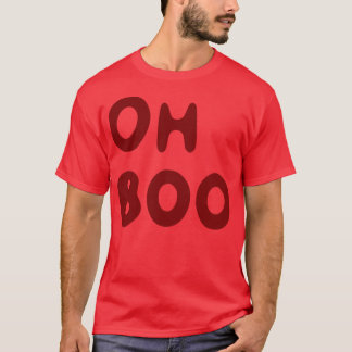 Åh Boo i blodet rött T Shirt
