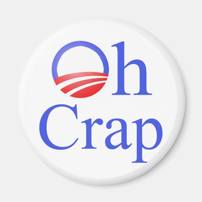Åh Crap anti-Obama Shirts and Gifts Magnet (Framsidan)