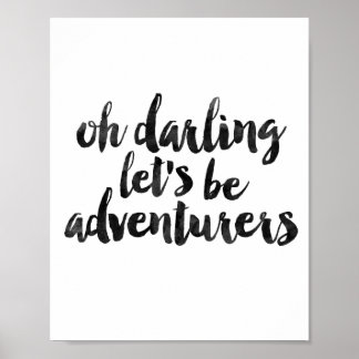 Åh Darling Låt oss BE Adventurers Poster