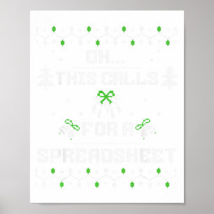 Åh, detta kräver ett kalkylblad för fula jul poster