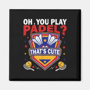 Åh du spelar padel_ Prova badmintonracketar & Magnet