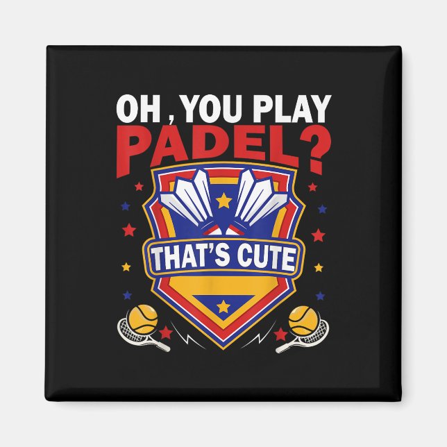 Åh du spelar padel_ Prova badmintonracketar &amp;  Magnet (Framsidan)