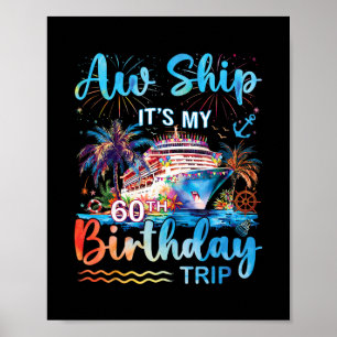 Åh fartyg Det är min 60-årsdag Kryssningsresa Seme Poster