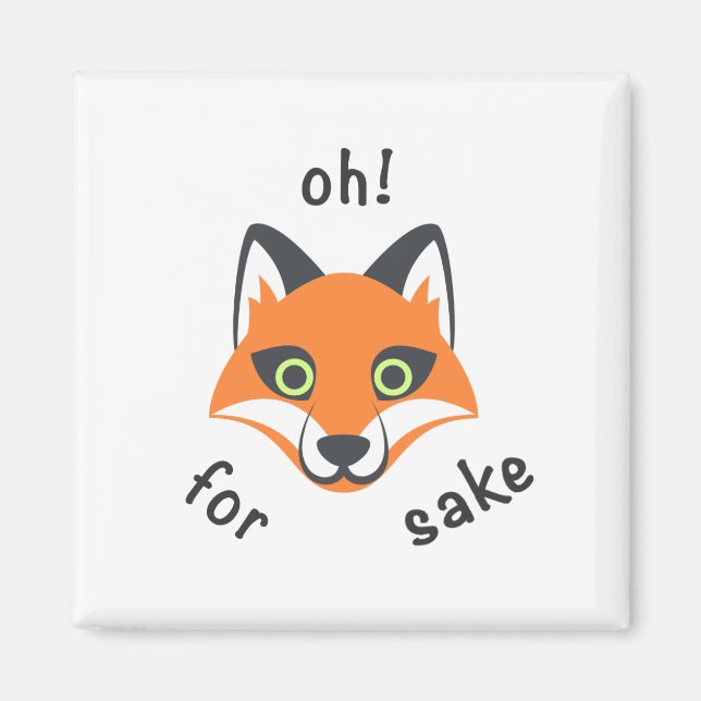 Åh! För Fox Sake-frasen Emoji tecknad Magnet (Framsidan)