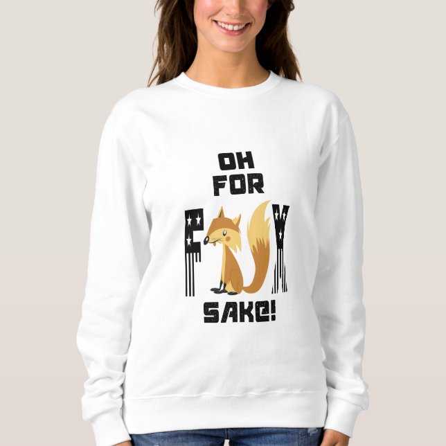 Åh för Fox Sake Funny Fox Joke T Shirt (Framsida)