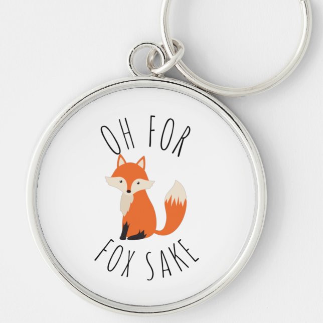 Åh för Fox Sake Rund Silverfärgad Nyckelring (Framsidan)