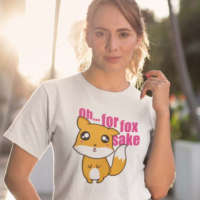 Åh... För fox Sake T Shirt (Oh... For Fox Sake T-Shirt)