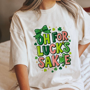 Åh för lyckans skull St Patricks Day T Shirt