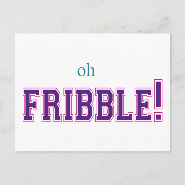 Åh, Fribble! Vykort (Framsida)
