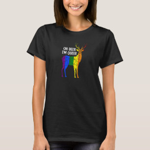 Åh Hjort I är Queer Transgender Queer Lgbtq+ Kärle T Shirt