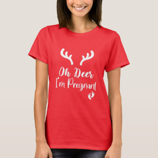 Åh Hjort jag är gravid/julgransgåva T Shirt