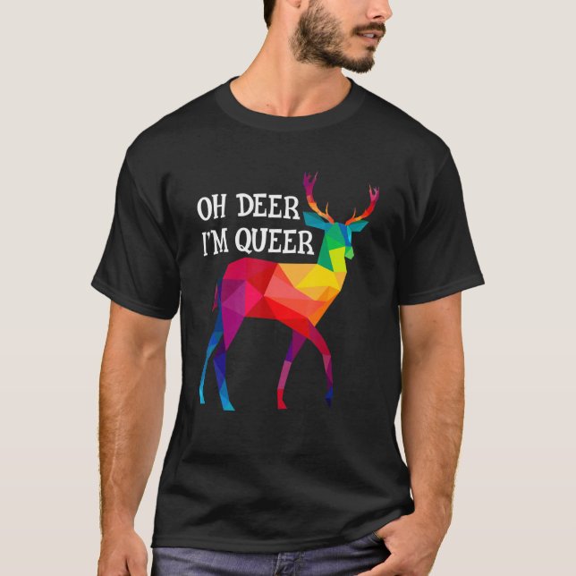 Åh Hjort jag är Queer Lgbt Rainbow Hjort Gay pride T Shirt (Framsida)
