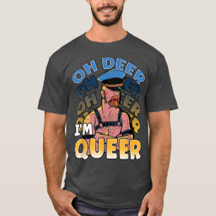 Åh Hjort, jag är Queer Rainbow LGBT Pride T Shirt