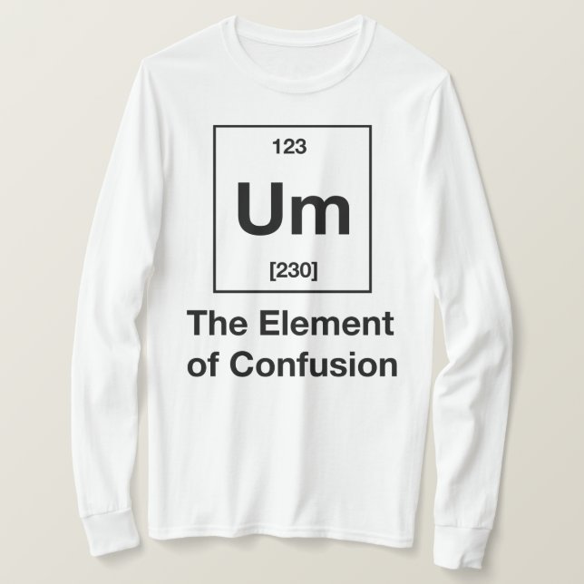 Åh! Inslag i Långärmaden för förvirring T-shirt (Design framsida)