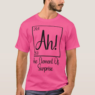 Ah Inslag i överraskning 1 T Shirt