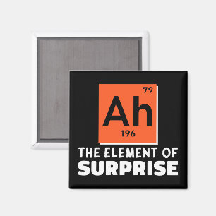 Ah Inslag of Surprise Chemistry Funny Student Magnet
