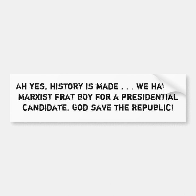 Ah ja, göras historia. vi har ett marxistiskt… bildekal (Framsidan)