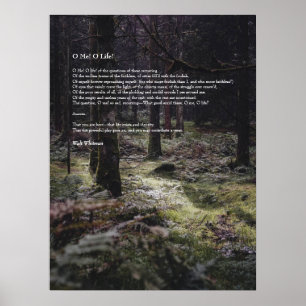 Åh, jag! Livet! Walt Whitman Dikt Wooded Väg 3 Poster
