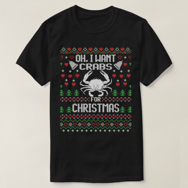 Åh, jag vill ha krabbor till jul, jättegod julsvet t shirt (Design framsida)