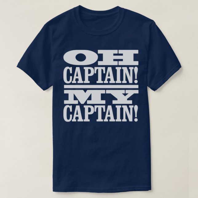 Åh kapten Min kapten T Shirt (Design framsida)