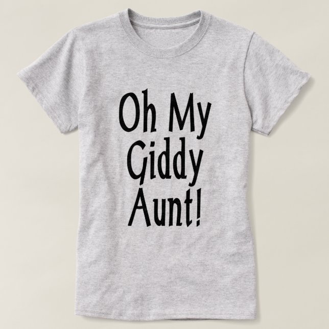 Åh, min Giddy Moster! T Shirt (Design framsida)