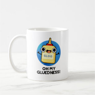 Åh, min glluedness Funny Toppen Glue Pun Kaffemugg