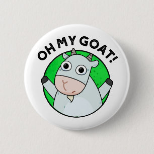 Åh, min Goat Funny Animal Pun Knapp
