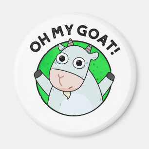 Åh, min Goat Funny Animal Pun Magnet