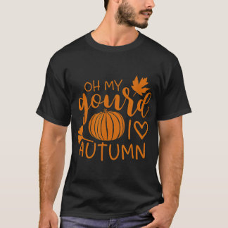 Åh, min gourd i kärlek Autumn Funny Fall Pumpkin T Shirt