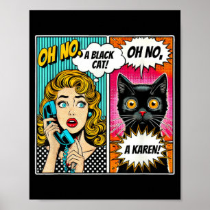 Åh nej, en svart katt Rolig serie för kattälskare Poster
