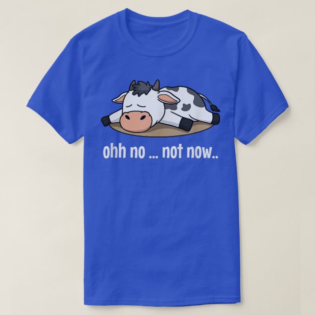 Åh nej, inte nu Cow Sleeping Lazy Farm Farmer T Shirt (Design framsida)