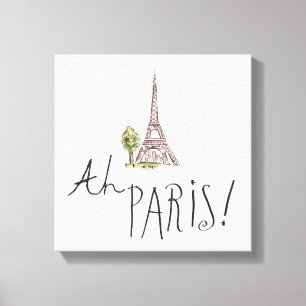 Ah Paris! Citationstecken med det Effiel torn Canvastryck