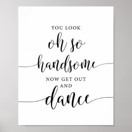 Åh, så ta dig ut och Dance Bröllop signera Poster