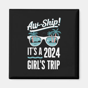 Åh Skepp Det Är En 2024 Tjejresan Tjejer Kryssning Magnet
