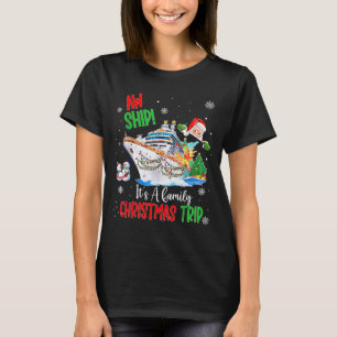 Åh skepp Det är en julkryssning 2025 Familj M T Shirt