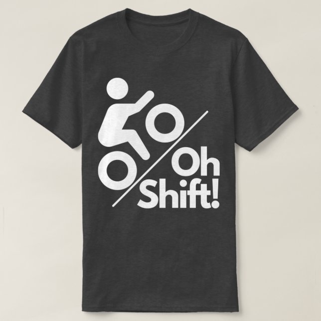 Åh, skift! Minimal bergsbike Rider Funny design T Shirt (Design framsida)