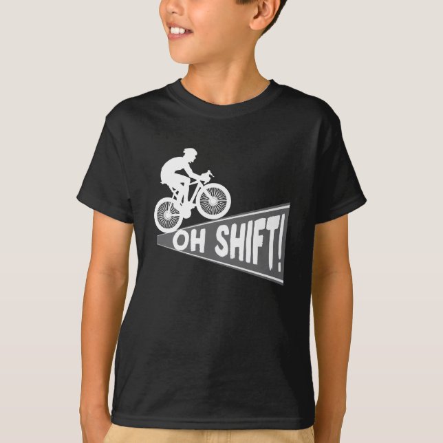 Åh Skift Mountain Bike MTB Rider Biker T Shirt (Framsida)