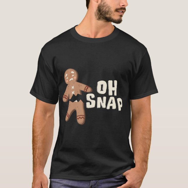 Åh, Snap! Funny Broken Pepparkaksgubbe - jul T Shirt (Framsida)