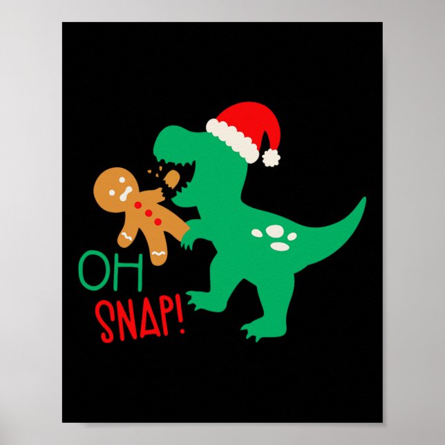 Åh Snap Gingerbread Dinosaur Tomte Jul Rolig Poster (Framsidan)