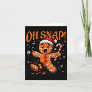 Åh Snap Pepparkaksgubbe Cute-jultomten Cookie Kung Kort