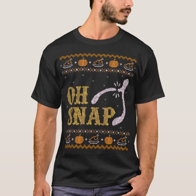 Åh Snap, Wishbone Ugly Thanksgiving Sweater T-Shir T Shirt (Framsida)
